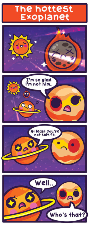 cosmicfunnies: Better late than never!Here’s a comic on the hottest exoplanet in existence!htt