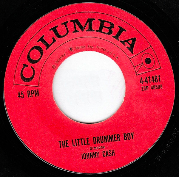 classicwaxxx:  Johnny Cash “The Little Drummer Boy” / “I’ll Remember You”