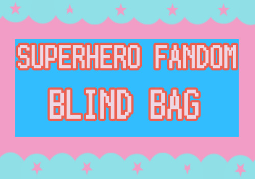 Also introducing a superhero blind bag! Great for lovers of the comic fandom, $28 will get you a tot