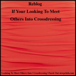dakotacumlover:  coolfrogblog:  pantycouple:  Crossdressing feels so good, and seeing others who crossdress is so exciting. Its always nice being around others who crossdress whether in person or online. Its nice having friends who can relate to dressing.