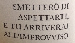 piecesofdamon:  Smetterò di aspettarti e tu arriverai all'improvviso.  Insta: Iamjustanto  (Via @piecesofdamon)