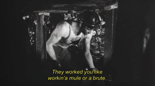 costak: addictivecontradiction:Harlan County, U.S.A., 1976 I watched this documentary in the dark on