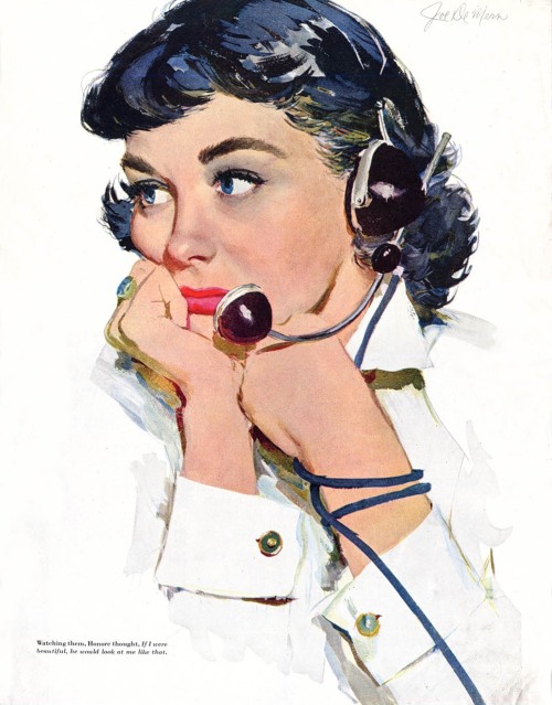 If I were beautiful, he would look at me like that. - Joe de Mers  (1910-1984)