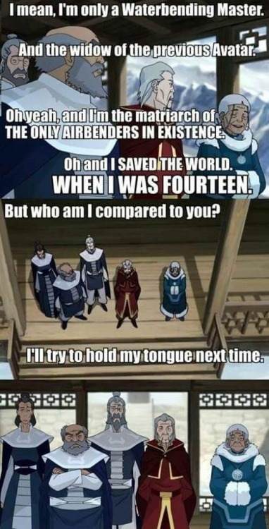 bonzupippinpaddleopsicopolis: baelor:sdlkasjfkl The thing is, this is more or less what Katara would