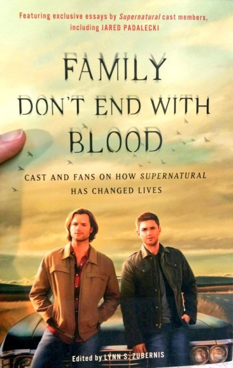 Pick up @fangasmspn’s new book &ldquo;Family Don&rsquo;t End With Blood&rdquo; to 