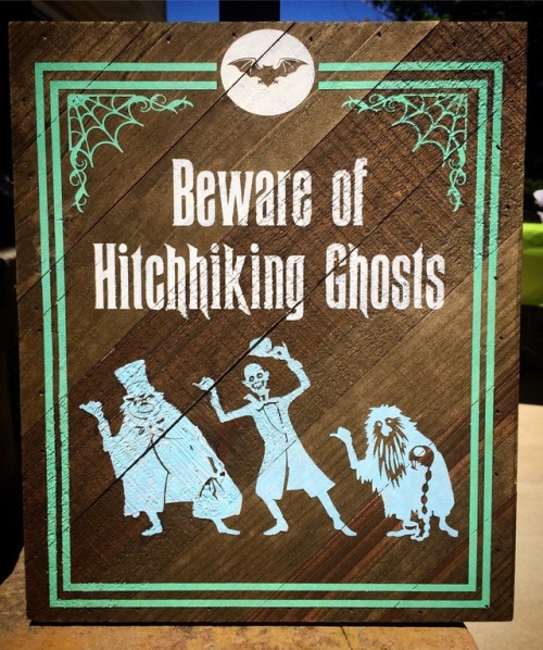 I painted a Haunted Mansion sign! These are for sale, custom made! Message me if interested!! Asking
