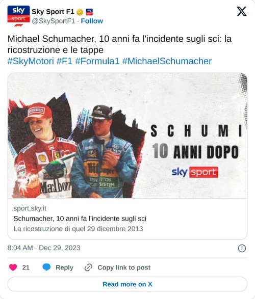 Michael Schumacher, 10 anni fa l'incidente sugli sci: la ricostruzione e le tappe#SkyMotori #F1 #Formula1 #MichaelSchumacherhttps://t.co/1rfefyWHQZ  — Sky Sport F1 (@SkySportF1) December 29, 2023