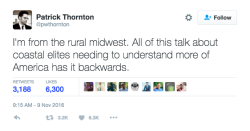 larathia: vox:  One tweetstorm that perfectly captures the problem of being walled off to other communities “Coastal elites” are in a bubble. So are white working-class Americans. See the full story (and the rest of Patrick’s tweets) here.   Actually,