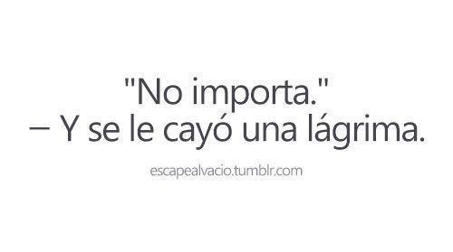 h0ld-on-me-b0dy:  no importa cuantas veces te aya subido el animo cuando estabas