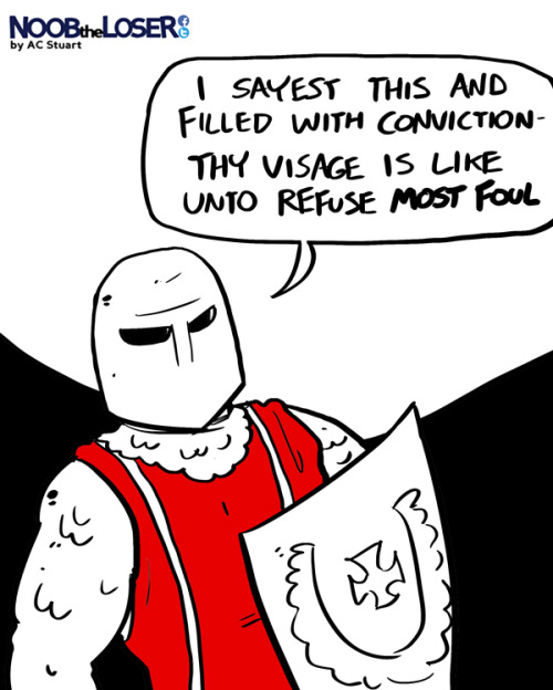noobtheloser:Seek out a man practiced in the treatment of wounds inflicted by the most severe of con
