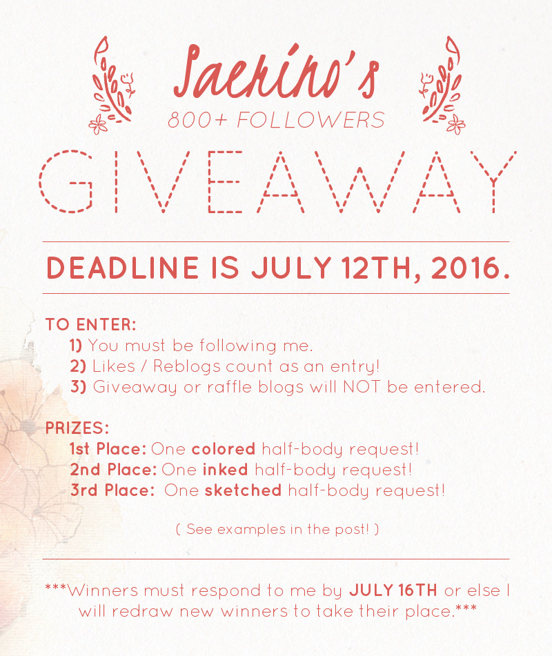 saerino:  saerino:  GIVEAWAY TIME!!!!! 800+ FOLLOWERS!!!!!! GET HYPE! To Enter: You