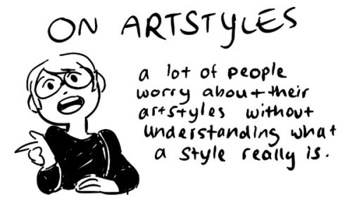 alizabug:    finding an art style isnt about finding a set of appealing symbols and never deviating, it’s about learning new symbols all the time! that’s not always easy, but it’s impossible to learn to draw without doing this. that’s why having