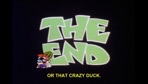 narkythemaskot:  One of the greatest endings to an episode of Dexter’s Laboratory. 