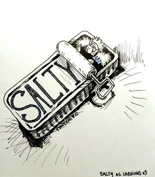 Salty As Sardines
