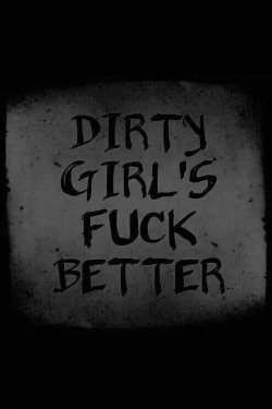 Dirty girl&hellip;&hellip;