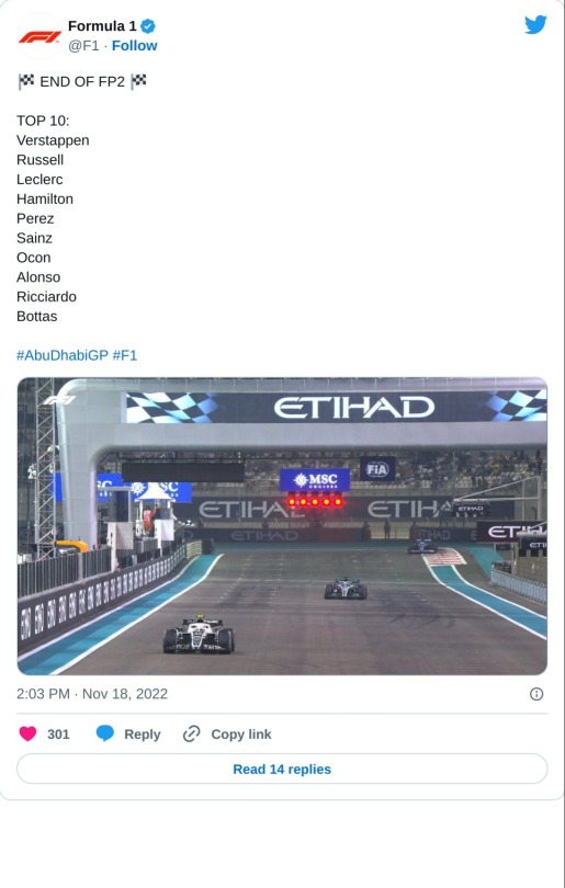 🏁 END OF FP2 🏁  TOP 10: Verstappen Russell Leclerc Hamilton Perez Sainz Ocon Alonso Ricciardo  Bottas#AbuDhabiGP #F1 pic.twitter.com/JFaEMn3PrB  — Formula 1 (@F1) November 18, 2022