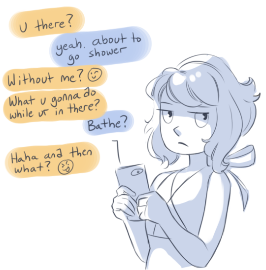 aanabi:  aanabi:  Dumb headcanon: Jasper would definitely send Lapis typical straight guy style selfies. Like, topless in the bathroom mirror with her phone covering 80% of her face.  