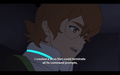 hailqiqi: ace-pidge: ace-pidge: I’d like to highlight this part. Pidge is a MF beast. She is p