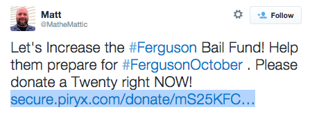socialjusticekoolaid:   Today In Solidarity (10.6.14) : Support #FergusonOctober, the Weekend of Resistance coming up in JUST THREE DAYS. The Bail Fund is more important than ever, so please donate whatever you can. Arrests will be made this weekend.