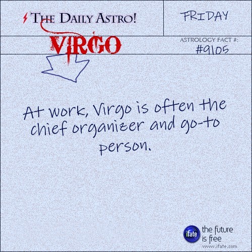 dailyastro:  Virgo 9105: Visit The Daily Astro for more facts about Virgo.