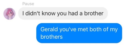 gerald you watched both of my brothers almost kill your friend with toy lightsabers