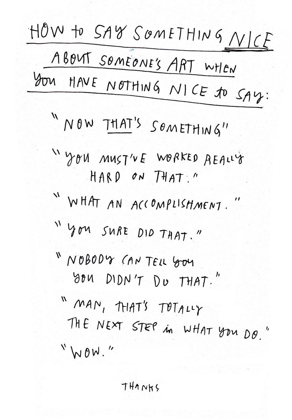 “How to say something nice about somebody’s art when you have nothing nice to say” by Wendy MacNaughton