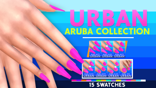 ARUBA NAIL COLLECTION | URBANMeet Miss ARUBA, A Nail Kit, That Adds A LITTLE HEAT To Your Sims Wardr