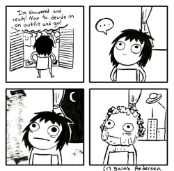 sarahseeandersen:  It takes me exactly this long to find something to wear. 