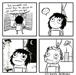 sarahseeandersen:  It takes me exactly this long to find something to wear.