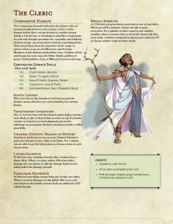 dungndregshomebrew:  Homebrew sub class for the Cleric, for followers of Gods of love and peace.