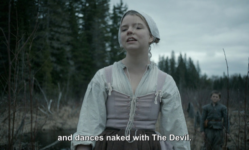 inthedarktrees: I be the witch of the wood.Anya Taylor-Joy | The VVitch: A New-England Folktale