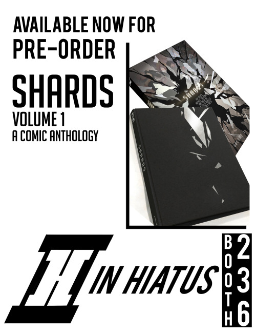 We’ll be at APE expo Booth 236! SHARDS is available for pre=order and it comes with an amazing limit