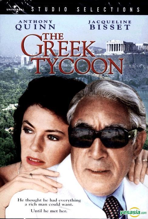 The Greek Tycoon (1978)R - 1h 47minGenres: Romance/Drama A lusty Greek shipping magnate (Anthony Qui