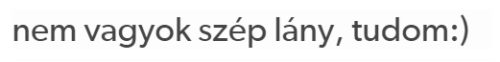 De akkor se kéne ilyet mondania rám
