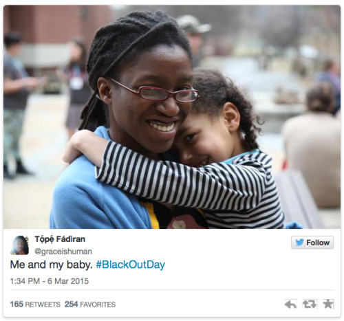 micdotcom:If you weren’t moved by #BlackOutDay, you might want to check your pulse. Even the racist white backlash was rebuffed in the best possible way.