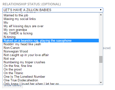 dumbass-bitch-disease:  imascoldasiceascoldasicecanbe: fano-tastic:  marshmellowtea:  high-metafive:  so i made and account on tv tropes and it asked for my relationship status i went over and was about to put in “single” or “it’s complicated”