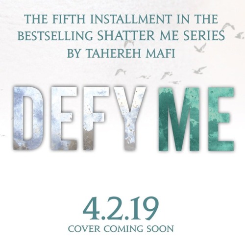 @TaherehMafi: very excited to share the title and release date for the next book in the SHATTER