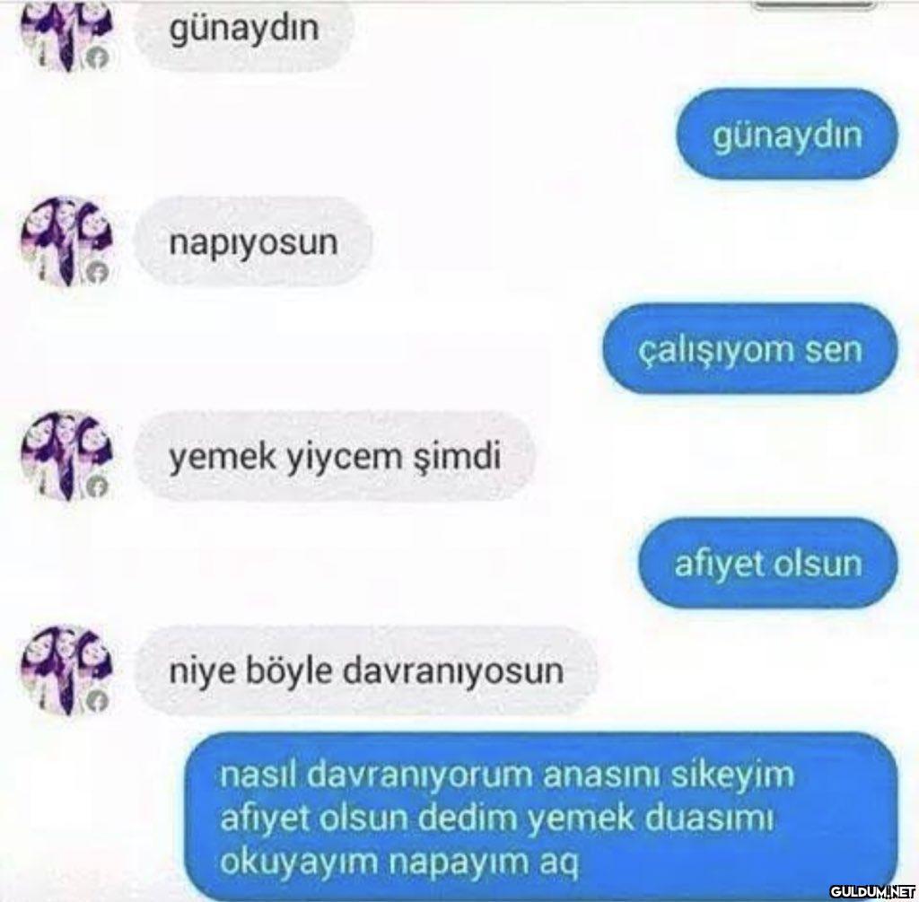 go go günaydın napıyosun...