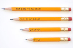 laughingsquid:  The Cool To Do Drugs Pencil