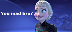 jelsa-edits:  Troll Elsa laughs at your anger