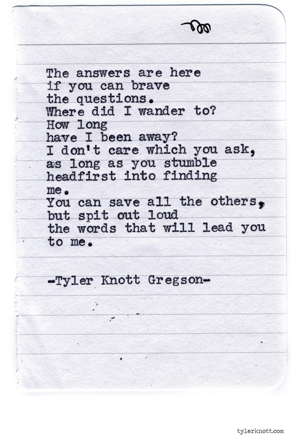tylerknott:  Typewriter Series #909 by Tyler Knott Gregson *It’s official, my