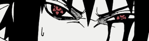 unfamiliarworld: Sasuke’s Eyes . ❤️❤️❤️