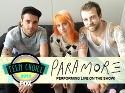 yelyahwilliams:  fbrstreetteam:  Click HERE to vote for Paramore and let us know if you’re going to the Teen Choice Awards show on August 11th. Just email erick@fueledbyramen.com and include your full mailing information.  We’re playing the Teen Choice