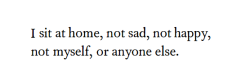 violentwavesofemotion:Mahmoud Darwish, from