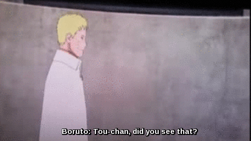 chennyyeo:  Boruto addresses Naruto as “Tou-chan,” while he calls Hinata as “Kaa-chan”