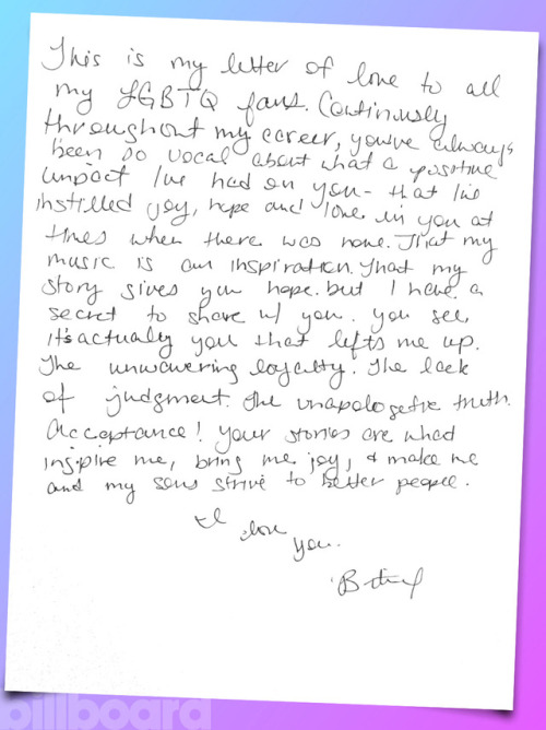 hoebutmadefashion:taurusqueer:slaveney:Britney’s Love Letter to the LGBTQ community “This is my lett