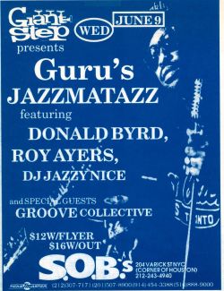 Guru&Amp;Rsquo;S Jazzmatazz (Live) @ S.o.b.&Amp;Rsquo;S - June 9, 1993 