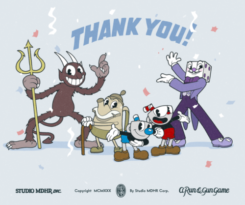 bendyinky: turcottebros17: Cuphead has sold 1 millions units and has gone platinum! The studio made 