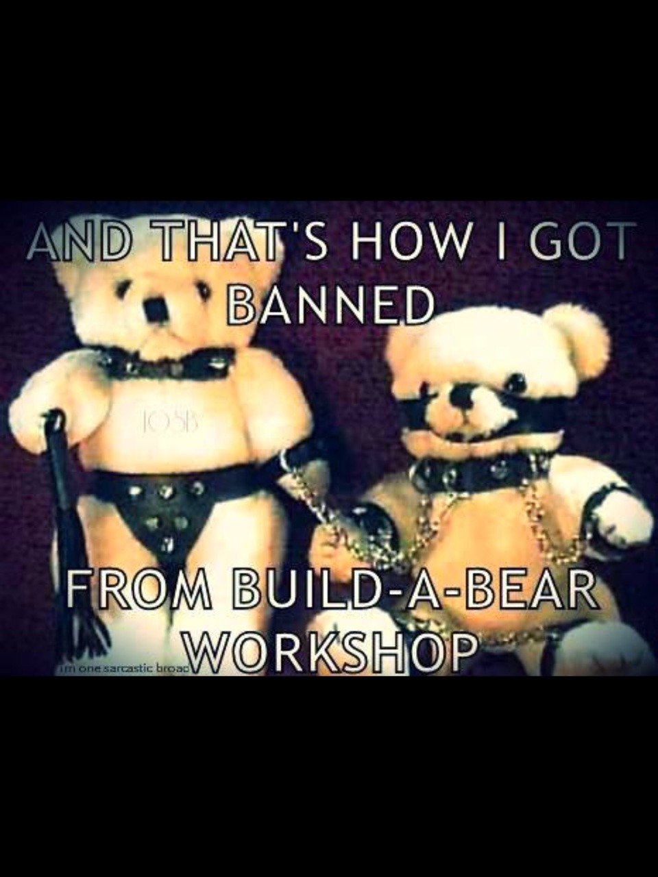 onesubmissivesoul:  LOL.  I love these teddy bears. I bet they’d be a big hit! 