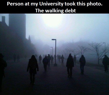 more-dopamine: riceisholy:wannajoke:  The Walking Debt  Oh my god  Is that the University of Guelph?